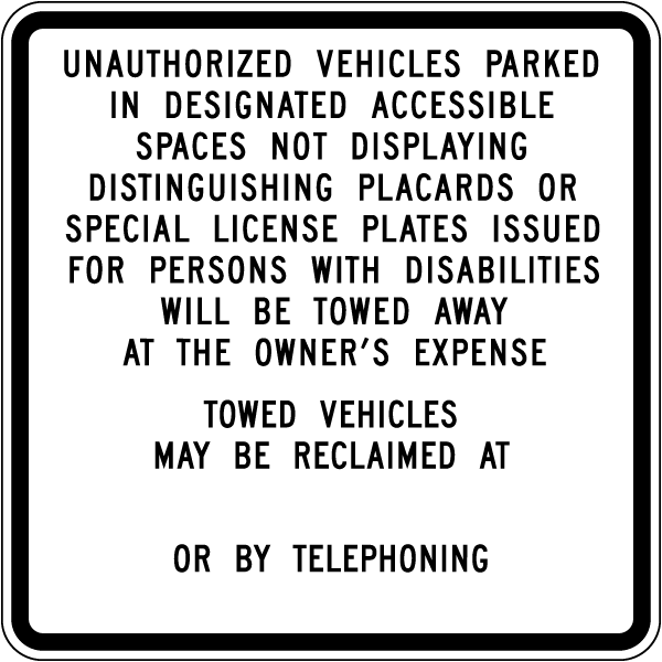 R100B 24 X 24 BLACK ON WHITE AEGP ALUMINUM SIGN "UNAUTHORIZED VEHICLES ETC.."