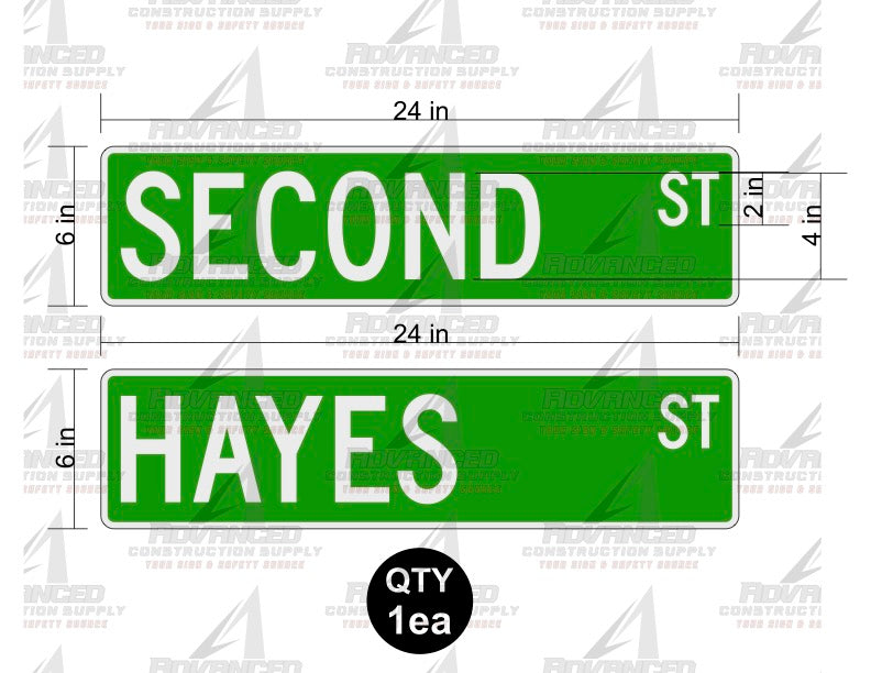 STREET NAME SIGNS 6" X VAR DF AVERY HI .080- 24X6 "SECOND ST"